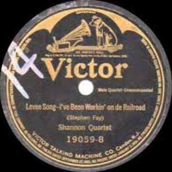 The Shannon Quartet Levee Song - I've Been Working on the Railroad